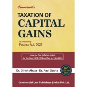 Commercial's Taxation of Capital Gains by Dr. Girish Ahuja & Dr. Ravi Gupta [2023 Edn.]